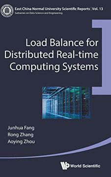 portada Load Balance for Distributed Real-Time Computing Systems: 13 (East China Normal University Scientific Reports) 