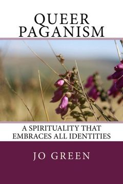 portada Queer Paganism (Full Colour): A Spirituality That Embraces all Identities (en Inglés)