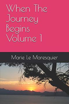 portada When the Journey Begins Volume 1 (in English)