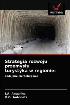 portada Strategia rozwoju przemyslu turystyka w regionie (en Polaco)