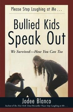portada Bullied Kids Speak Out: We Survived―How You Can Too