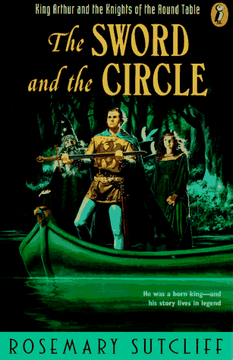 portada The Sword and the Circle: King Arthur and the Knights of the Round Table (en Inglés)