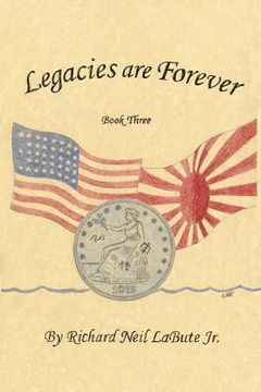 portada Legacies Are Forever: Book Three (en Inglés)
