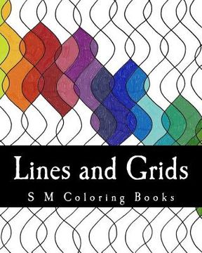 portada Lines and Grids: S M Coloring Books (en Inglés)