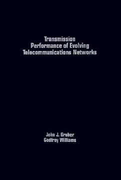portada transmission performance of evolving telecommunications networks (en Inglés)
