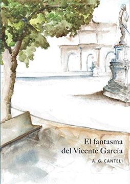 portada El Fantasma del Vicente García (in Spanish)
