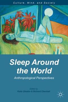 portada Sleep Around the World: Anthropological Perspectives (in English)