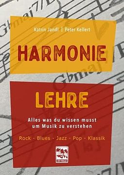 portada Harmonielehre: Alles, was du Wissen Musst, um Musik zu Verstehen. Rock-Blues-Jazz-Pop-Klassik (en Alemán)