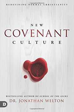 portada New Covenant Culture: Redefining Normal Christianity (en Inglés)