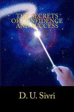 portada The Secrets of Confidence and Success (in English)