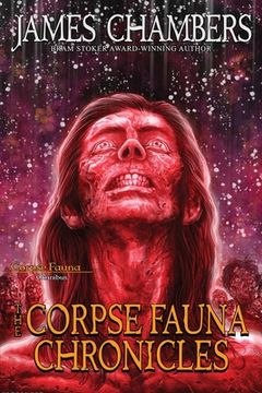 portada The Corpse Fauna Chronicles (en Inglés)