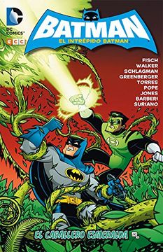 portada El Intrépido Batman: El Caballero Esmeralda