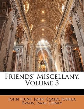 portada friends' miscellany, volume 3 (en Inglés)