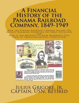 portada a financial history of the panama railroad company, 1849-1949 (in English)