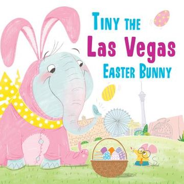 portada Tiny the Las Vegas Easter Bunny (in English)