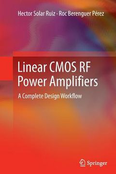 portada Linear CMOS RF Power Amplifiers: A Complete Design Workflow (en Inglés)