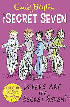 portada 4: Where Are The Secret Seven?: Book 4 (Secret Seven Short Stories)