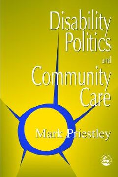 portada Disability Politics and Community Care (en Inglés)