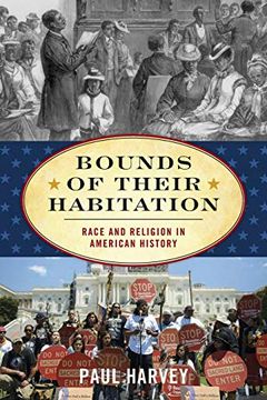 portada Bounds of Their Habitation: Race and Religion in American History (American Ways) 