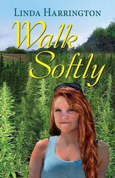 portada Walk Softly (en Inglés)