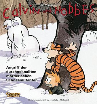 portada Calvin und Hobbes 07. Angriff der durchgeknallten mörderischen Schneemutanten (in German)