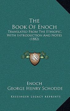 portada the book of enoch: translated from the ethiopic, with introduction and notes (1882) (en Inglés)