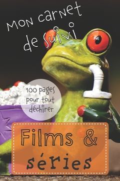 portada Films & Séries: Carnet suivi et critiques de mes soirées télé Format 15,2 x 22,9 cm - 100 pages (en Francés)