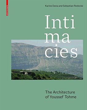 portada Intimacies: The Architecture of Youssef Tohme (en Inglés)