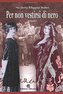 portada Per non Vestirsi di Nero (Europa la Strada Della Scrittura) (in Italian)