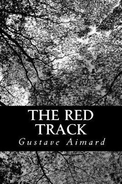 portada The Red Track: A Story of Social Life in Mexico (in English)