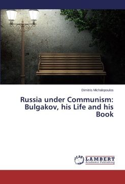 portada Russia Under Communism: Bulgakov, His Life and His Book