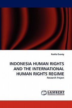 portada indonesia human rights and the international human rights regime (en Inglés)