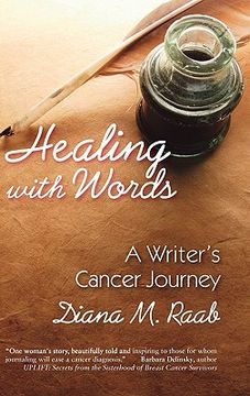 portada healing with words: a writer's cancer journey (en Inglés)
