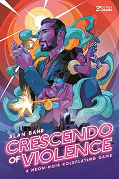 portada Crescendo of Violence: A Neon-Noir Roleplaying Game