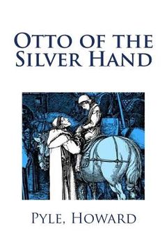 portada Otto of the Silver Hand (in English)