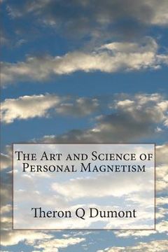 portada The Art and Science of Personal Magnetism (en Inglés)