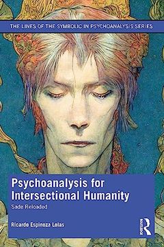portada Psychoanalysis for Intersectional Humanity (The Lines of the Symbolic in Psychoanalysis Series) 