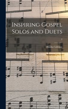portada Inspiring Gospel Solos and Duets; 2 (en Inglés)