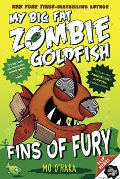 portada Fins of Fury: My Big Fat Zombie Goldfish (en Inglés)