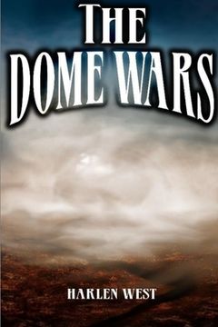 portada The Dome Wars (in English)