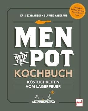 portada Men With the pot Kochbuch: Köstlichkeiten vom Lagerfeuer (en Alemán)