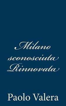 portada Milano sconosciuta Rinnovata (en Italiano)