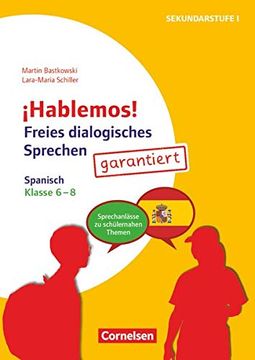 portada Hablemos!  Klasse 6-8 - Freies Dialogisches Sprechen Garantiert! - Spanisch: Sprechanlässe zu Schülernahen Themen. Kopiervorlagen