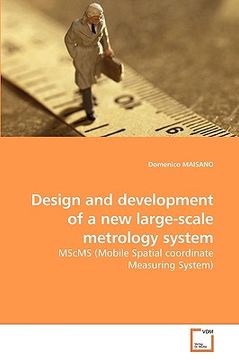 portada design and development of a new large-scale metrology system (en Inglés)
