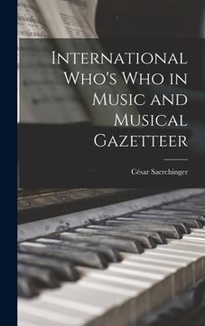 portada International Who's Who in Music and Musical Gazetteer (en Inglés)