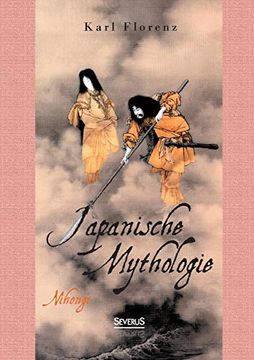 portada Japanische Mythologie: Nihongi (in German)