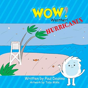 portada Wow! Weather! Hurricanes (en Inglés)