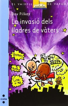 La Invasió Dels Lladres De Vàters (Barco de Vapor Azul)