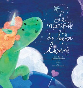 portada Le Manifeste du Bébé Licorne - Baby Unicorn French (en Francés)
