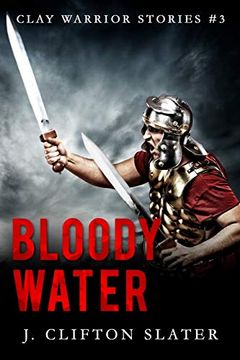 portada Bloody Water (Clay Warrior Stories)